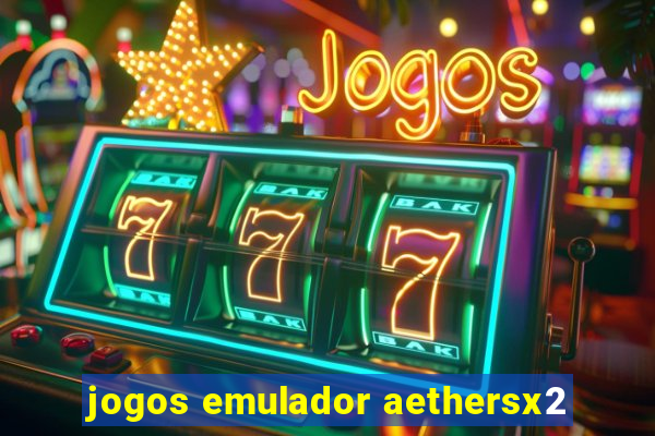 jogos emulador aethersx2